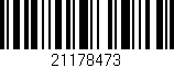 Código de barras (EAN, GTIN, SKU, ISBN): '21178473'