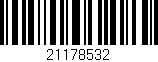 Código de barras (EAN, GTIN, SKU, ISBN): '21178532'