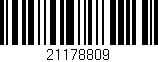 Código de barras (EAN, GTIN, SKU, ISBN): '21178809'