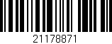 Código de barras (EAN, GTIN, SKU, ISBN): '21178871'