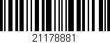 Código de barras (EAN, GTIN, SKU, ISBN): '21178881'