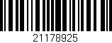 Código de barras (EAN, GTIN, SKU, ISBN): '21178925'