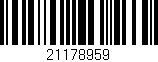 Código de barras (EAN, GTIN, SKU, ISBN): '21178959'