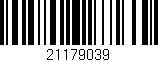 Código de barras (EAN, GTIN, SKU, ISBN): '21179039'