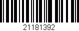 Código de barras (EAN, GTIN, SKU, ISBN): '21181392'