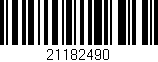 Código de barras (EAN, GTIN, SKU, ISBN): '21182490'