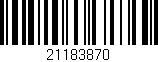 Código de barras (EAN, GTIN, SKU, ISBN): '21183870'