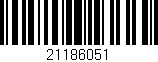 Código de barras (EAN, GTIN, SKU, ISBN): '21186051'