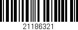 Código de barras (EAN, GTIN, SKU, ISBN): '21186321'