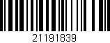 Código de barras (EAN, GTIN, SKU, ISBN): '21191839'