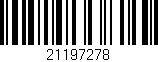 Código de barras (EAN, GTIN, SKU, ISBN): '21197278'
