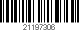 Código de barras (EAN, GTIN, SKU, ISBN): '21197306'
