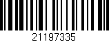 Código de barras (EAN, GTIN, SKU, ISBN): '21197335'