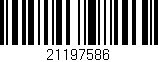 Código de barras (EAN, GTIN, SKU, ISBN): '21197586'