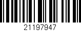 Código de barras (EAN, GTIN, SKU, ISBN): '21197947'