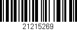 Código de barras (EAN, GTIN, SKU, ISBN): '21215269'