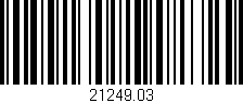 Código de barras (EAN, GTIN, SKU, ISBN): '21249.03'