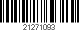 Código de barras (EAN, GTIN, SKU, ISBN): '21271093'