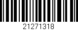 Código de barras (EAN, GTIN, SKU, ISBN): '21271318'
