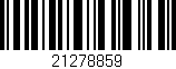 Código de barras (EAN, GTIN, SKU, ISBN): '21278859'