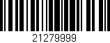 Código de barras (EAN, GTIN, SKU, ISBN): '21279999'