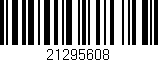 Código de barras (EAN, GTIN, SKU, ISBN): '21295608'