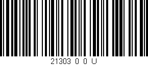 Código de barras (EAN, GTIN, SKU, ISBN): '21303_0_0_U'