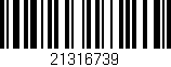 Código de barras (EAN, GTIN, SKU, ISBN): '21316739'