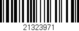 Código de barras (EAN, GTIN, SKU, ISBN): '21323971'
