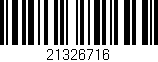 Código de barras (EAN, GTIN, SKU, ISBN): '21326716'