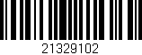 Código de barras (EAN, GTIN, SKU, ISBN): '21329102'