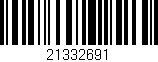 Código de barras (EAN, GTIN, SKU, ISBN): '21332691'