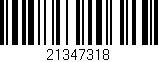 Código de barras (EAN, GTIN, SKU, ISBN): '21347318'