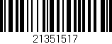 Código de barras (EAN, GTIN, SKU, ISBN): '21351517'