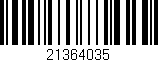 Código de barras (EAN, GTIN, SKU, ISBN): '21364035'