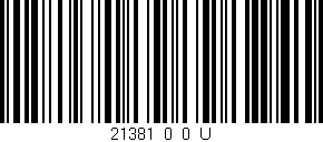 Código de barras (EAN, GTIN, SKU, ISBN): '21381_0_0_U'