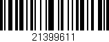 Código de barras (EAN, GTIN, SKU, ISBN): '21399611'