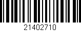 Código de barras (EAN, GTIN, SKU, ISBN): '21402710'