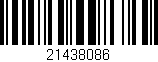 Código de barras (EAN, GTIN, SKU, ISBN): '21438086'