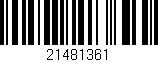Código de barras (EAN, GTIN, SKU, ISBN): '21481361'