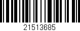Código de barras (EAN, GTIN, SKU, ISBN): '21513685'
