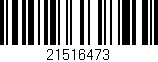Código de barras (EAN, GTIN, SKU, ISBN): '21516473'