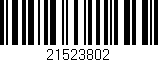 Código de barras (EAN, GTIN, SKU, ISBN): '21523802'