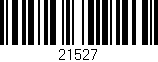 Código de barras (EAN, GTIN, SKU, ISBN): '21527'
