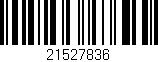 Código de barras (EAN, GTIN, SKU, ISBN): '21527836'