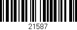 Código de barras (EAN, GTIN, SKU, ISBN): '21587'