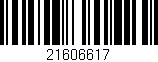 Código de barras (EAN, GTIN, SKU, ISBN): '21606617'
