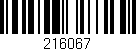 Código de barras (EAN, GTIN, SKU, ISBN): '216067'