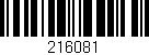 Código de barras (EAN, GTIN, SKU, ISBN): '216081'