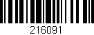 Código de barras (EAN, GTIN, SKU, ISBN): '216091'